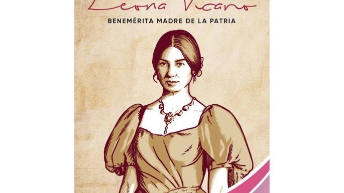El 2020 será el 'Año de Leona Vicario, Benemérita Madre de la Patria”