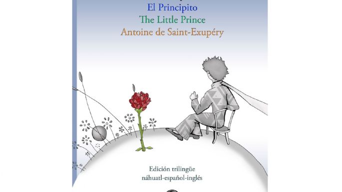 "El Principito", al náhuatl