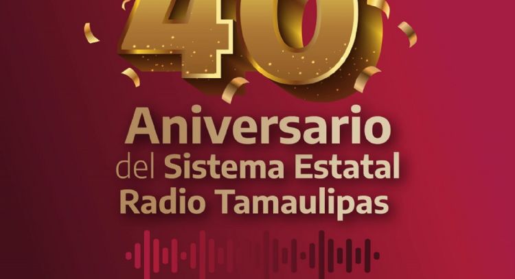 El Sistema Estatal Radio Tamaulipas cumple 40 años