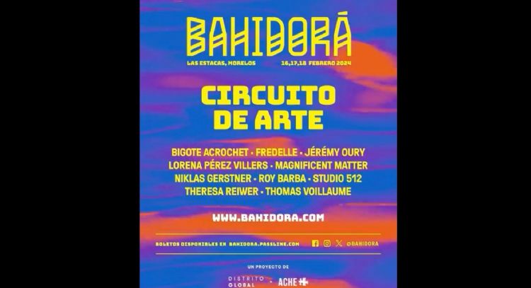 El festival de música Bahidorá 2024 amplía espectros con un “circuito de arte”