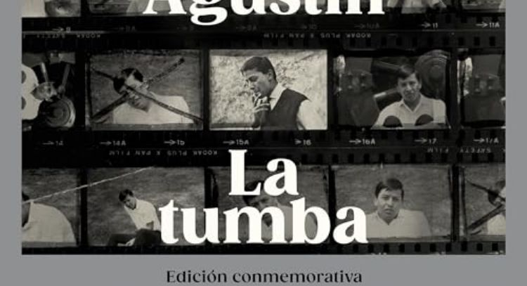 José Agustín y la edición conmemorativa de "La tumba"