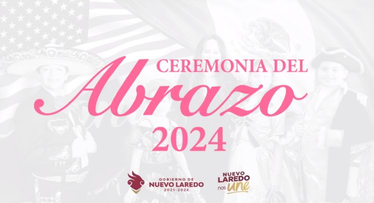 Ceremonia del abrazo 2024 en Tamaulipas
