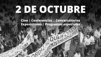 Octubre no se olvida: Cultura lanza programa en torno al Movimiento Estudiantil de 1968