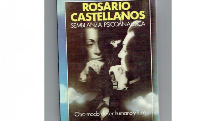 Rosario Castellanos, una semblanza psicoanalítica