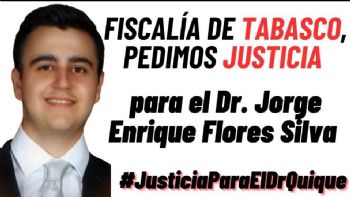 Denuncian ante CNDH negligencia en investigación de muerte de médico tabasqueño