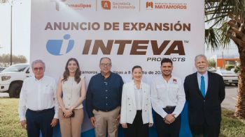 INTEVA anuncia inversión de 150 MDP en Matamoros