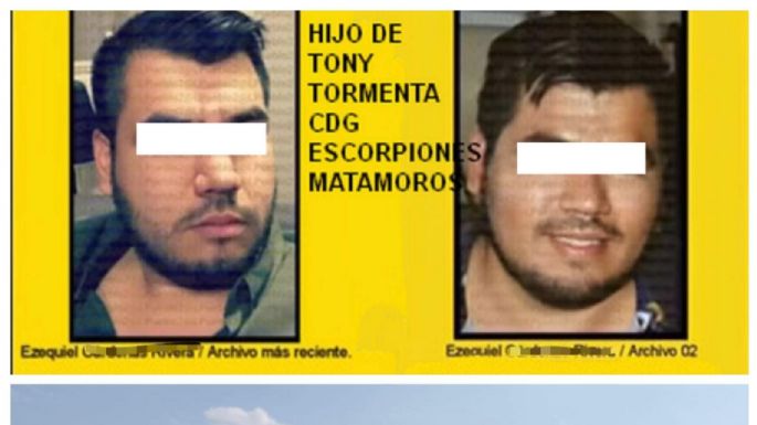 Detienen al hijo de “Tony Tormenta”, uno de los antiguos líderes del Cártel del Golfo