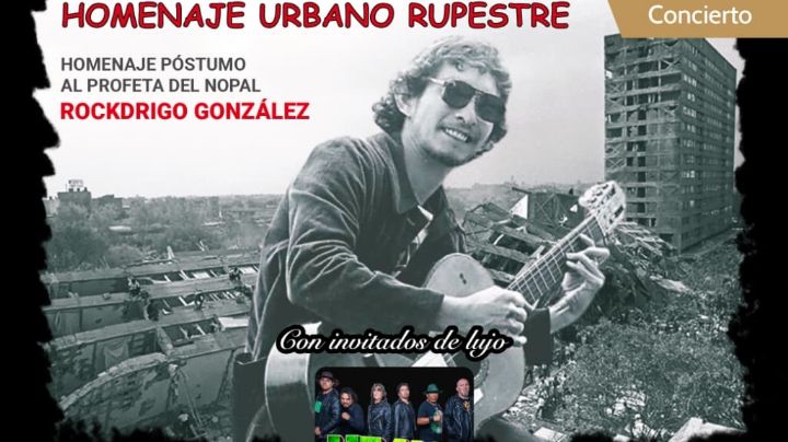 Concierto “Rupestre” e invitados especiales: Homenaje a Rockdrigo González a 40 años de su deceso