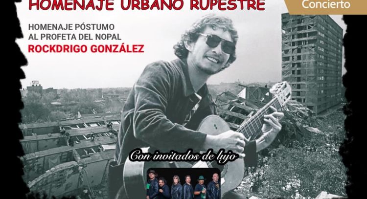 Concierto “Rupestre” e invitados especiales: Homenaje a Rockdrigo González a 40 años de su deceso