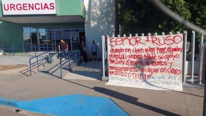 Con manta, piden a capo que surta medicamentos en Hospital General de Mexicali