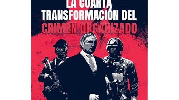 Presentan en la FIL de Minería el libro “La Cuarta Transformación del Crimen Organizado”