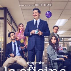 Prime Video confirma segunda temporada de la serie “La Oficina”