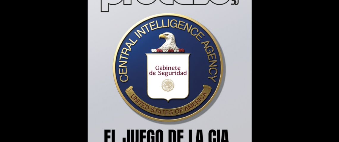 Rebasados, los servicios de inteligencia en medio de las tensiones con EU por el narco