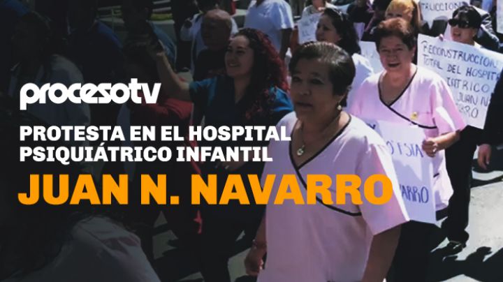 Protesta en el Hospital Psiquiátrico Infantil Juan N. Navarro