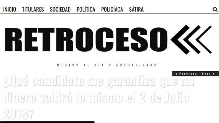 Crean la página retroceso.com, dedicada a difundir noticias falsas sobre López Obrador