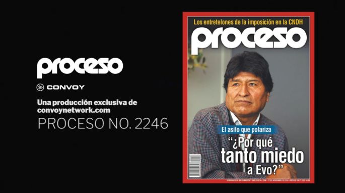 Evo Morales: El asilo que polariza "¿Por qué tanto miedo a Evo?"