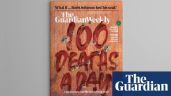 The Guardian dedica semanario a la narcoguerra en México; 'cien muertos al día”, dice en portada