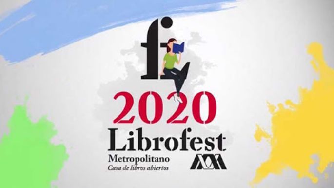 Librofest UAM 2020: 11 días de actividad y Querétaro como invitado de honor