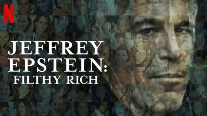 'Jeffrey Epstein: asquerosamente rico”: retrato de un monstruo encumbrado