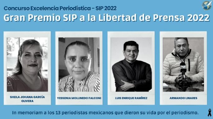 Conceden el Gran Premio de la Libertad de Prensa a 13 periodistas mexicanos asesinados desde octubre