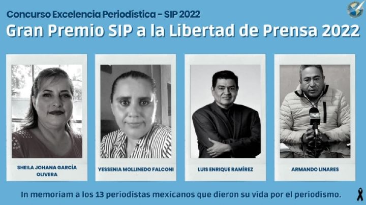 Conceden el Gran Premio de la Libertad de Prensa a 13 periodistas mexicanos asesinados desde octubre