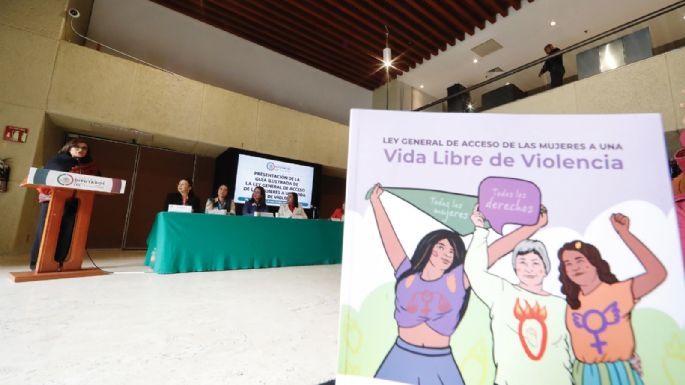 Presentan guía ilustrada de la Ley General de Acceso de las Mujeres a una Vida Libre de Violencia