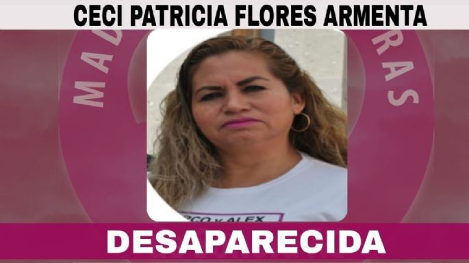 Ceci Flores, madre buscadora de Sonora está desaparecida; subió a una patrulla