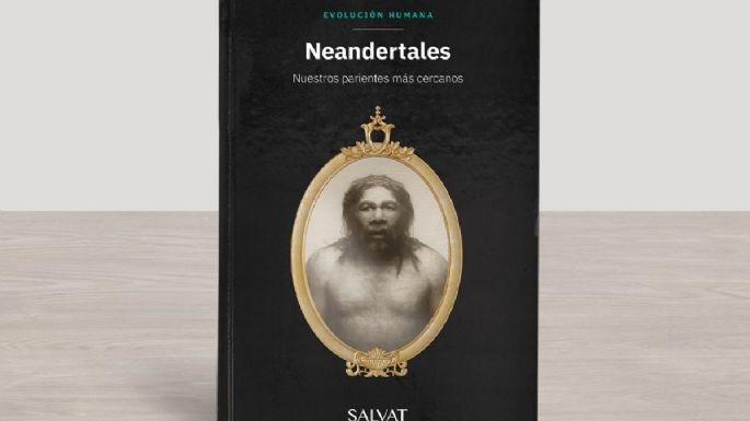 “Neandertales”, tercero de la colección Salvat “Evolución humana”