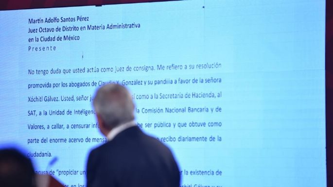 “El de la malicia efectiva es usted”, dice AMLO en la carta que envió al juez Martín Santos