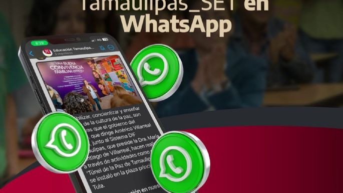 Secretaría de Educación de Tamaulipas presenta su canal de Whatsapp