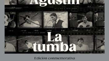 José Agustín y la edición conmemorativa de "La tumba"