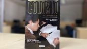 Las cartas que Colosio le escribió a su padre