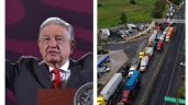 Bloqueo en la México-Puebla: AMLO afirmó que dará solución a sus demandas si piden lo justo