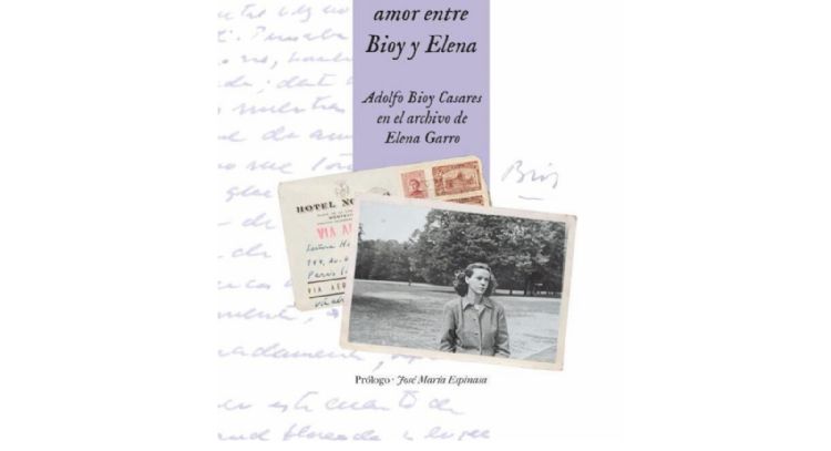 Se dan a conocer poemas y cartas de amor entre Elena Garro y Adolfo Bioy Casares