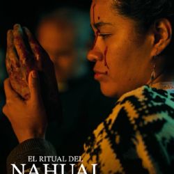 La película “El ritual del nahual” refleja la lucha de un pueblo por la justicia