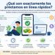 Todo lo que debes saber sobre los préstamos en línea rápidos antes de pedir uno